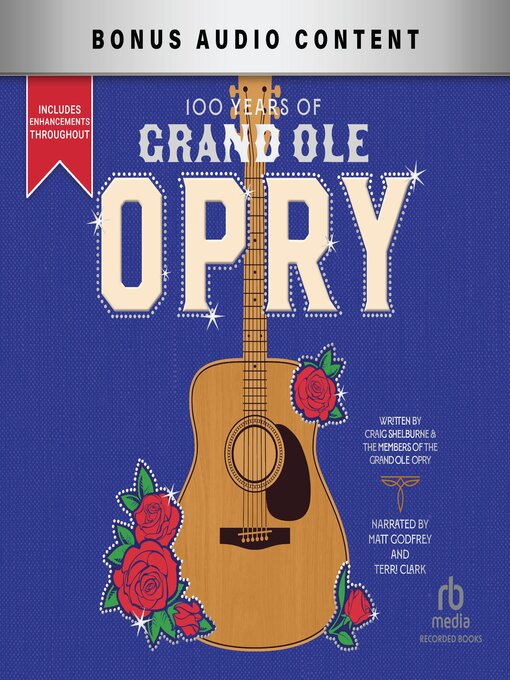 Title details for 100 Years of Grand Ole Opry by Craig Shelburne - Available